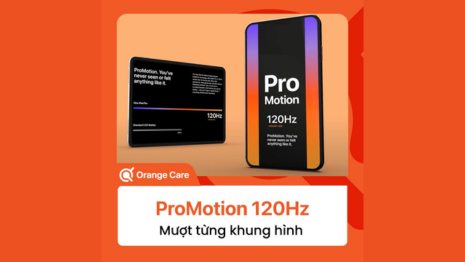 ProMotion 120Hz là gì? Vì sao công nghệ này được đánh giá cao trên iPhone?